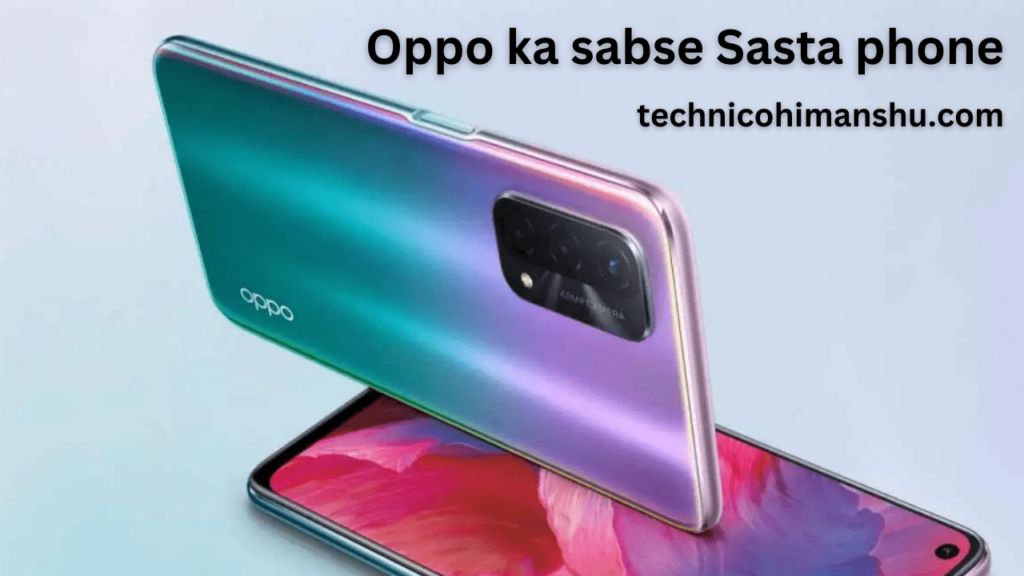 Oppo ka sabse Sasta phone 1 1