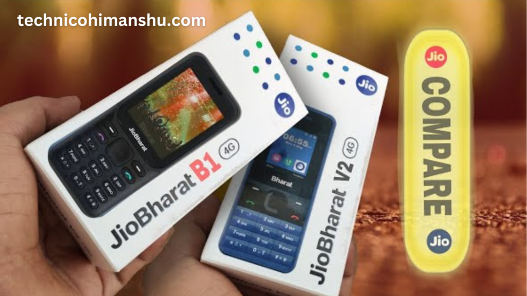 Jio Bharat V2 vs Jio Bharat B1 4G